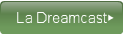 La Dreamcast